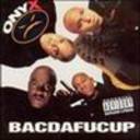 bacdafucup