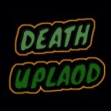 deathupload