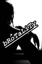 brotality