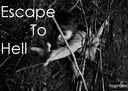 x_escape_to_hell_x