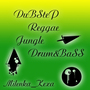 ♫♬♪  ▆  DuBSteP Reggae jungle Drum&BaSS ▆  ♫♬♪ /Любими и Качени/