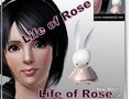 Life of Rose