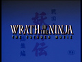 Wrath of the ninja
