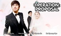 [K-Drama] Operation proposal / План за предложение (2012)
