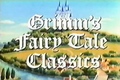 Grimm's Fairy Tale Classics / Приказките на Братя Грим