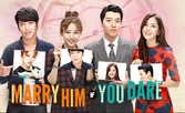 Future's Choice / Изборът на бъдещето / Marry Him If You Dare (2013) [Епизоди:16] END