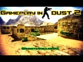 CS 1.6 Gameplay videos in dust2 map
