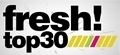 Fresh! Top 30 (08.02 - 15.02.2014) [Завършена]