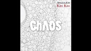 Chaos - 2 Single - Kiss Kiss 210912