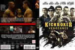 Kickboxer: Vengeance [2016] / Kickboxer: Retaliation [2017]
