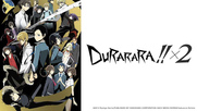  Durarara!!x2 Shou