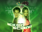 Wicked Science / Щура наука 
