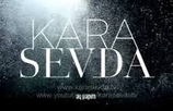 Черна любов / Kara Sevda 