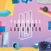 Paramore - After Laughter (2017 Album)