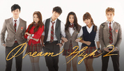 Dream High 2 (2012) END / Мечта За Слава 2