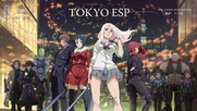 [ Bg Subs ] Tokyo E S P (01-12) [ Sugoi Fan Subs ]