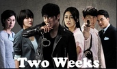   Two Weeks / 2 СЕДМИЦИ (2013) [Епизоди: 16] END