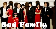 Bad Family (2006) [Епизоди: 16] END