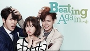 Beating Again / Falling for Innocence / Fall in Love with Soon-Jung (2015) [епизоди: 16] END