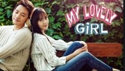 My Lovely Girl / Моето мило момиче (2014) [епизоди: 16] END
