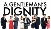 A Gentleman's Dignity / Честта на кавалера (2012) [епизоди: 20] END