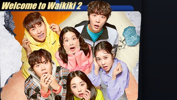 Welcome to Waikiki 2 / Добре дошли в “Уайкики” 2 (2019) [Епизоди: 16] END