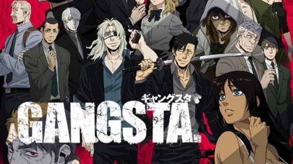 Gangsta. (2015)