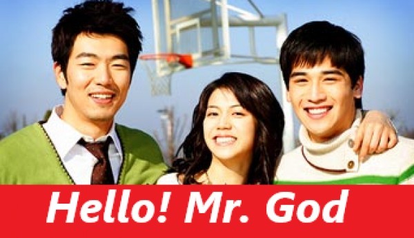 Hello! Mr. God / Hello, God / How are you, God (2006) [Епизоди: 16] END