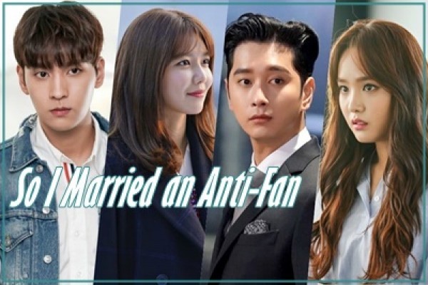 So I Married An Anti-fan / Ожених се за антифен (2021)
