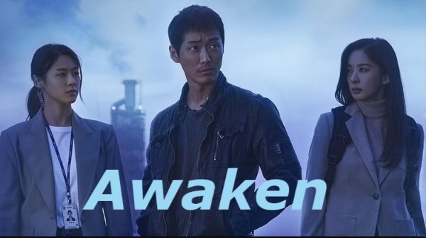 Awaken (2020-2021) / Пробудени: Ден и нощ [Епизоди: 16] END