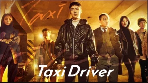 Taxi Driver (2021) / Такси Делукс [Епизоди: 16] END