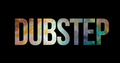 DUBSTEP 