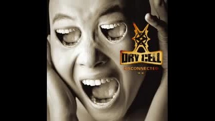 Dry Cell - I confide 