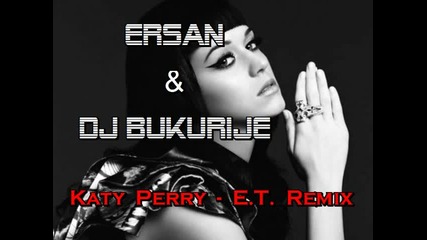 Ersan & Dj Bukurije - Tallava Hit 2012 Katy Perry