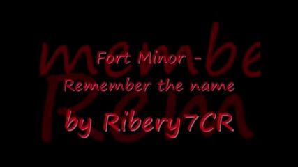 Fort Minor - Remember the name