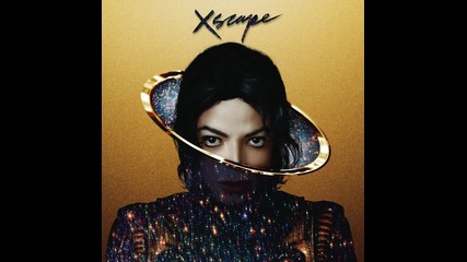 Michael Jackson - Slave To The Rhythm /2014г./