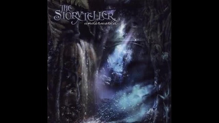 The Storyteller - Your Time Has Come
