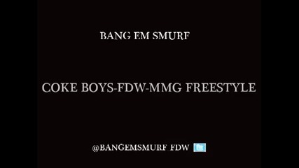 Bangem Smurf - Coke Boys Fdw Mmg Freestyle