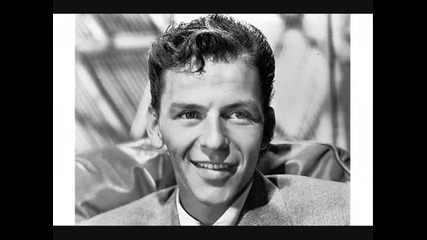 Frank Sinatra When you're smiling