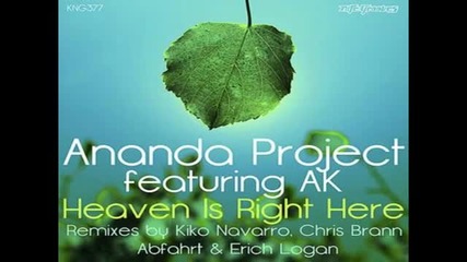 Ananda Project feat. Ak - Heaven Is Right Here (heaven Vocal