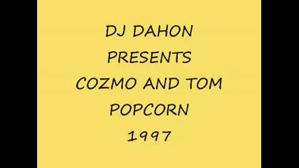 Cosmo And Tom. Popcorn