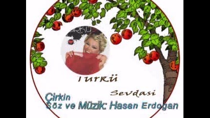 Tгјrkгј - Г‡irkin 2008.flv