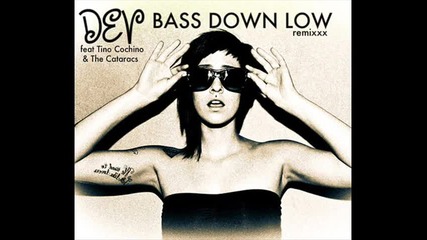 The Cataracs feat Dev - Bass Down Low [ супер песничка ]