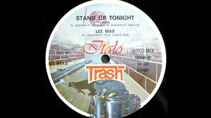 Lee Max - Stand up tonight (italo Disco 1984