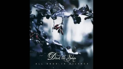 Dark The Suns - Rimed With Frost (all Ends In Silence 2009) 