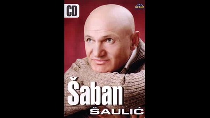 saban saulic Sve sam s' tobom izgubio