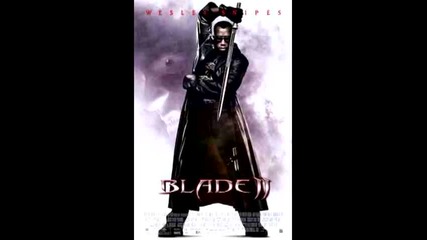 Blade 2 - Blood Is Pumping Club Mix Hd Sound