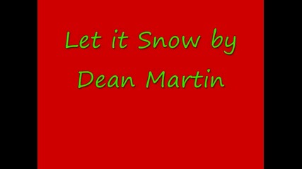 Коледен бонус* Dean Martin - Let it Snow!