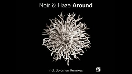 Noir haze - around