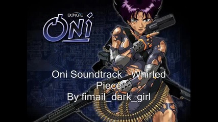 Oni Saondtrack - Whirled Piece